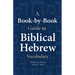 A Book-By-Book Guide to Biblical Hebrew Vocabulary