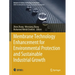 Membrane Technology Enhancement for Environmental Protection and Sustainable Industrial Growth