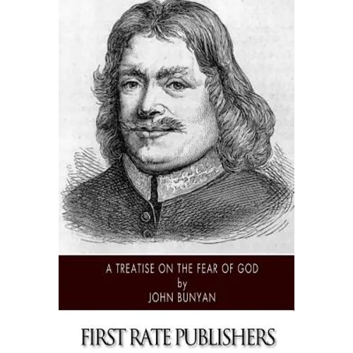 A Treatise of the Fear of God
