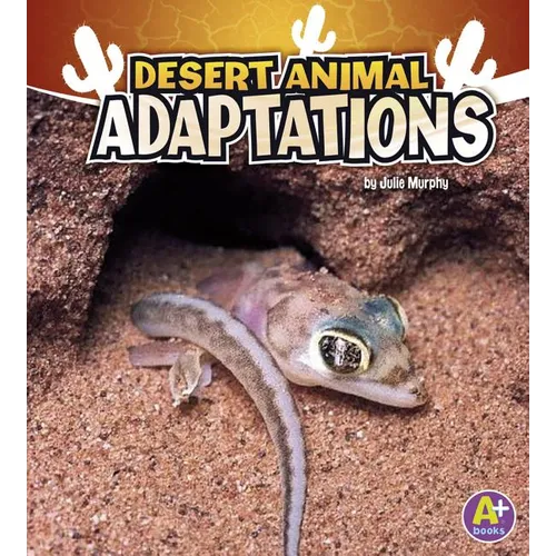 Desert Animal Adaptations