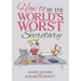 How to Be the World's Worst Secretary