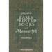 A Guide to Early Printed Books and Manuscripts