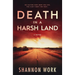Death in a Harsh Land