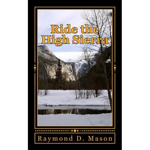 Ride the High Sierra