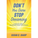 Don't You Dare Stop Dreaming: A Midlife Guide to Rekindling Goals, Grit, and Grace
