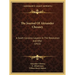 The Journal Of Alexander Chesney: A South Carolina Loyalist In The Revolution And After (1921)