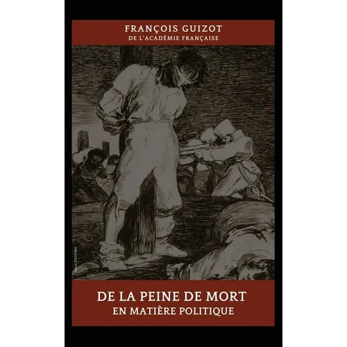 De la peine de mort en matière politique