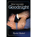 How We Said Goodnight