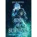 Sins of Survival