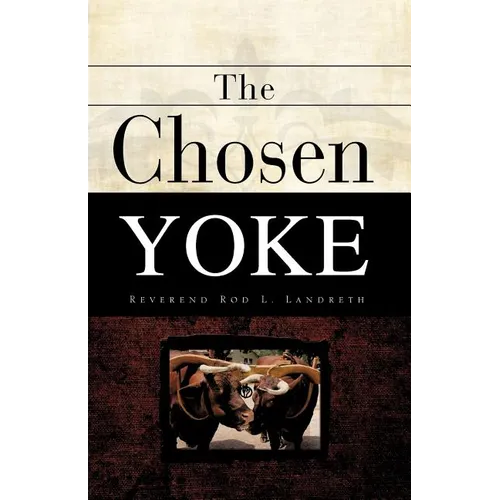 The Chosen Yoke