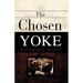 The Chosen Yoke