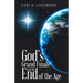 God's Grand Finale and the End of the Age