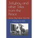 Jollyboy and other Tales from the Peace: Stories My Father Told Me