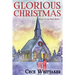 Glorious Christmas: Serve Series Book 7 Paperback