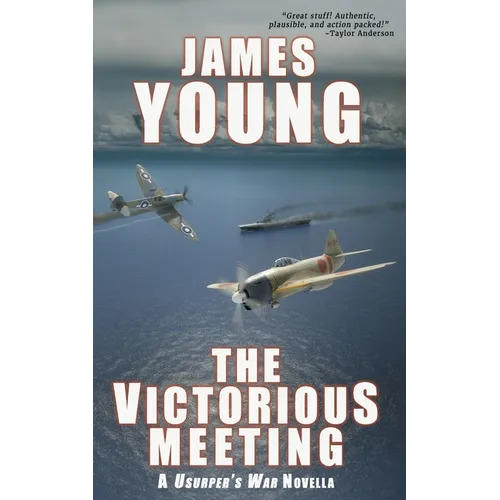 The Victorious Meeting: A Usurper's War Novella