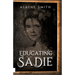 Educating Sadie