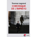 Chronique de l'imprévu