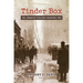 Tinder Box: The Iroquois Theatre Disaster 1903
