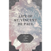 Life of St. Vincent de Paul