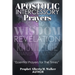 Apostolic Intercessory Prayers: WISDOM REVELATION, KNOWLEDGE, TRANSFORMATION "Essential Prayers for The Times"