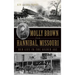 Molly Brown from Hannibal, Missouri: Her Life in the Gilded Age