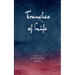 Tranches of Life Tranches of life