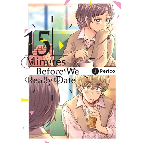 15 Minutes Before We Really Date, Vol. 1