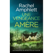 Une vengeance amère