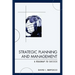 Strategic Planning and Management: A Roadmap to Success