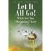 Let It All Go!: What Are You "Weighting" For?