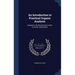An Introduction to Practical Organic Analysis: Adapted to the Requirements of the First M.B. Examination