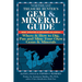 Northeast Treasure Hunter's Gem and Mineral Guide (6th Edition): Where and How to Dig, Pan and Mine Your Own Gems and Minerals