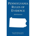 Pennsylvania Rules of Evidence; 2019 Edition