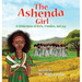The Ashenda Girl: A Celebration of Girls, Freedom, and Joy