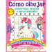 Cómo dibujar unicornios, sirenas y otros animales para niños: ¡El libro de dibujo paso a paso para que los niños aprendan a dibujar unicornios, sirena