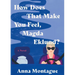 How Does That Make You Feel, Magda Eklund?