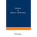 Proceedings of the First International Conference on Interfaces in Medicine and Mechanics: Proceedings of the International Conference Held at the Uni