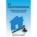 Die Eigentumswohnung: Auswahl und Kauf von Immobilien in der Zwangsversteigerung