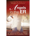Angels in the Er: Inspiring True Stories from an Emergency Room Doctor Volume 1