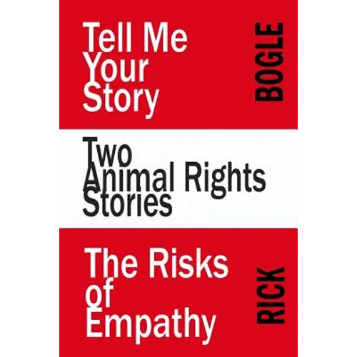 Two Animal Rights Stories