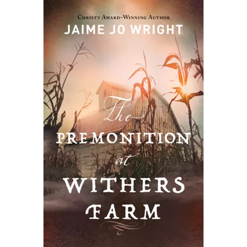 Premonition at Withers Farm