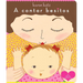 A Contar Besitos (Counting Kisses)
