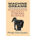 Machine Dreams: Economics Becomes a Cyborg Science