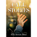 Call Stories: Hearing and responding to God's call