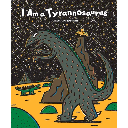 I Am a Tyrannosaurus