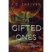 The Gifted Ones Trilogy: A Teen Superhero Sci Fi Collection