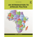 An Introduction to African Politics