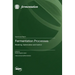 Fermentation Processes: Modeling, Optimization and Control