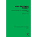 Who Defends Rome?: The Forty-Five Days, July 25-September 8, 1943