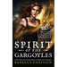 Spirit of the Gargoyles